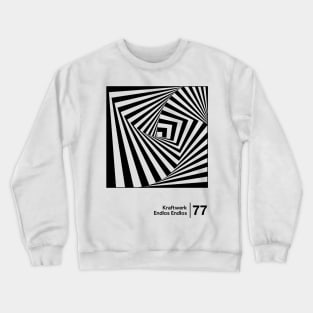 Endlos Endlos / Minimalist Graphic Design Fan Artwork Crewneck Sweatshirt